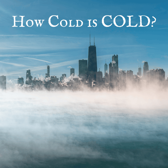 How Cold is COLD